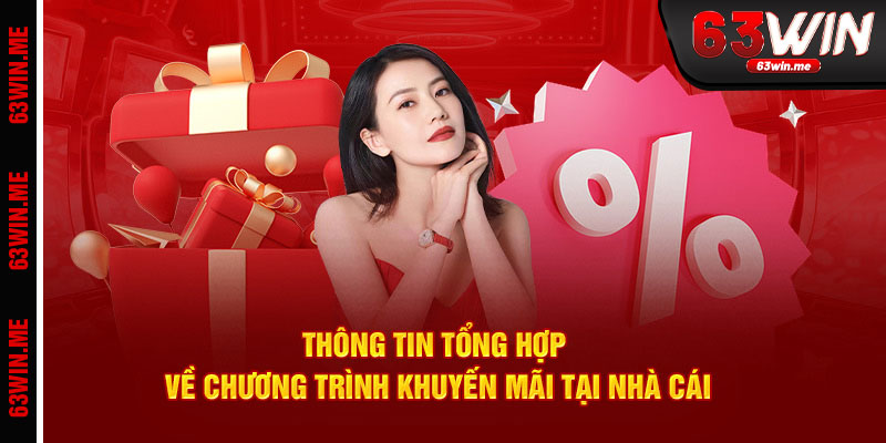 Khuyến Mãi 63win