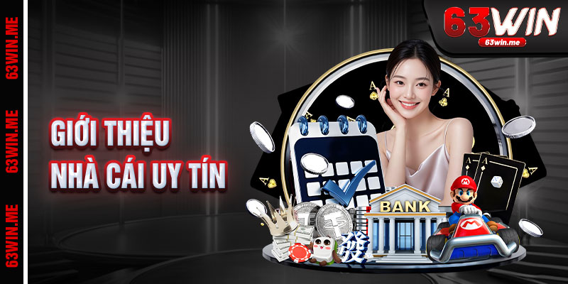 giới thiệu nhà cái uy tín